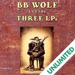 BB Wolf and the Three LPs